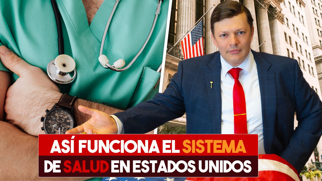 ¿Sabes cómo funciona el sistema de salud en Estados Unidos?