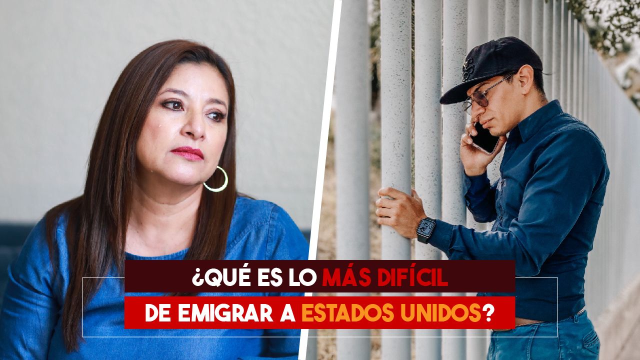 ¿Qué es lo más difícil al emigrar a Estados Unidos? 