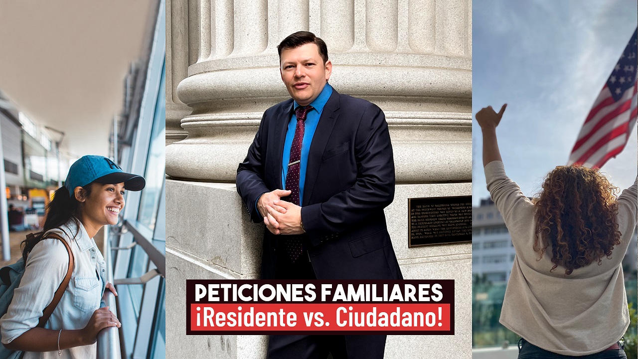 Peticiones familiares ¡Residente vs. Ciudadano! 