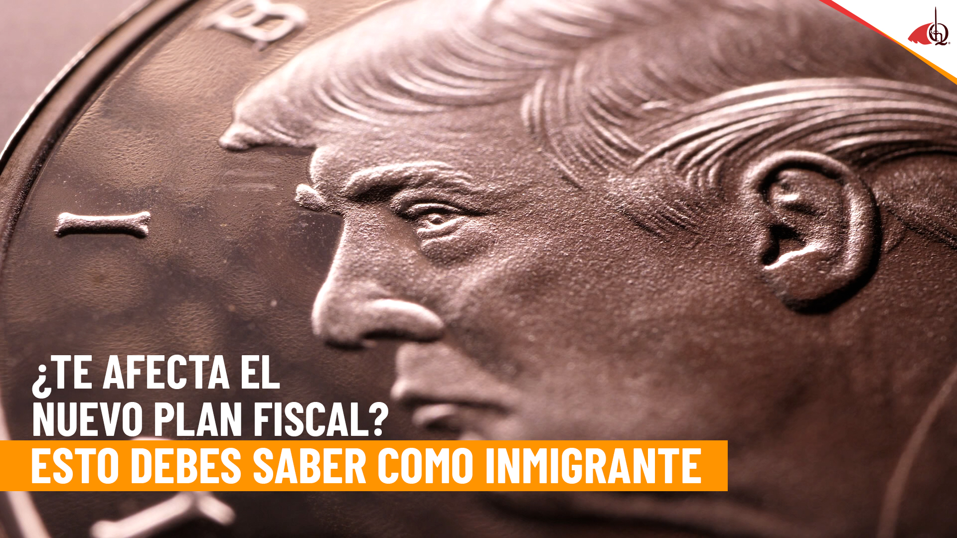 ¿Te afecta el nuevo plan fiscal? Esto debes saber como inmigrante
