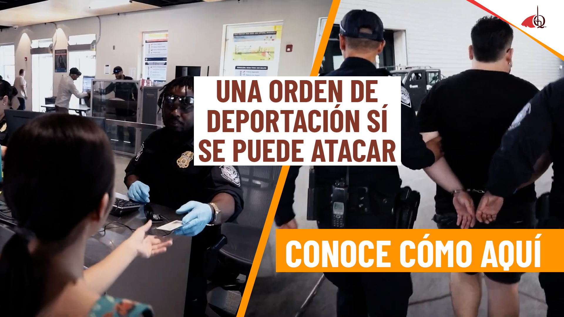 Cómo atacar una orden de deportación