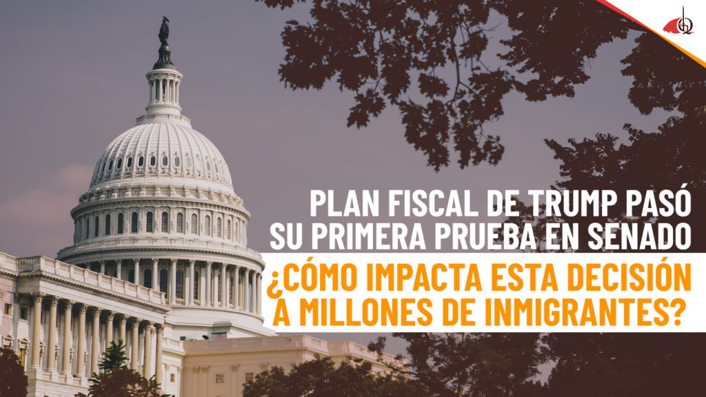 golpe-al-bolsillo-migrante-senado-aprueba-plan-fiscal-de-trump-que-impone-impuestos-a-remesas.png