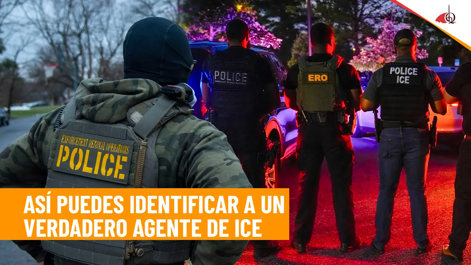 Falsos Agentes de ICE: te explico cómo identificarlos y protegerte