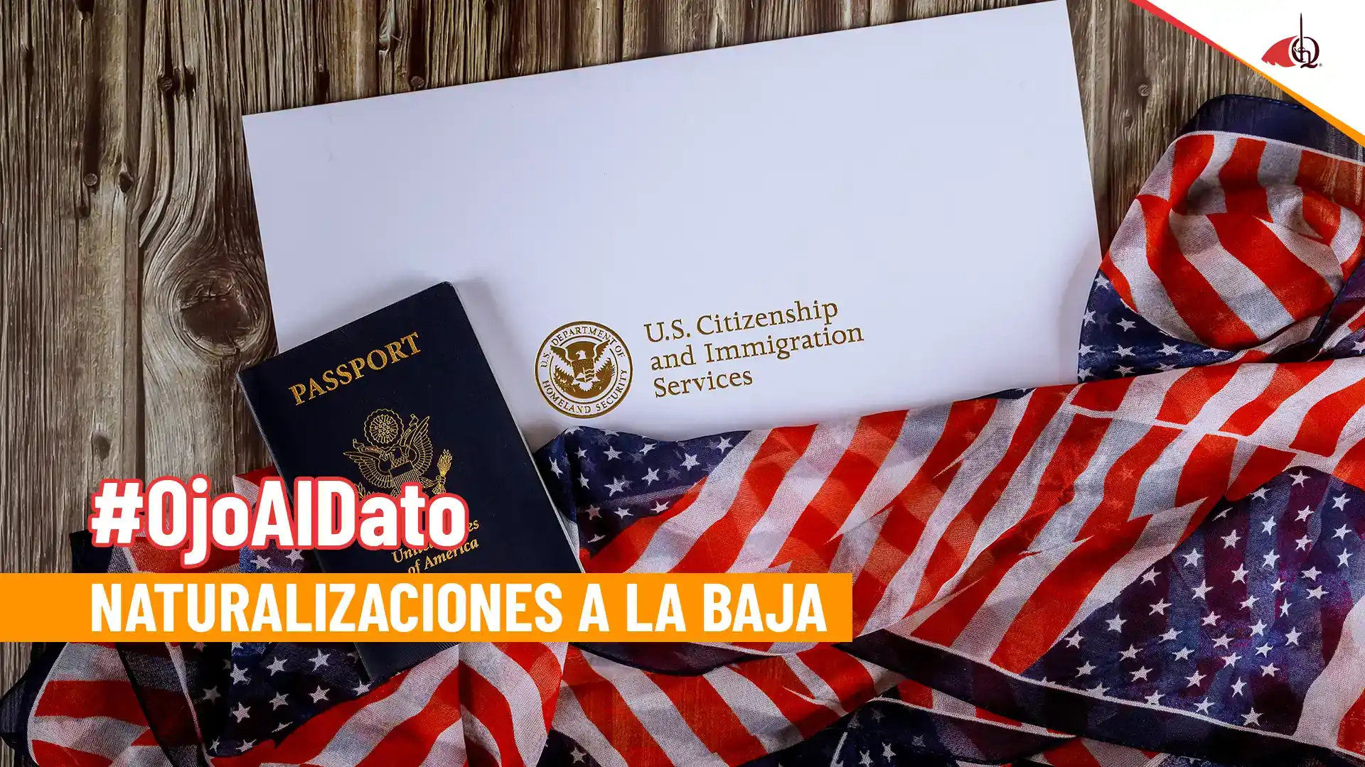 Ojo al dato: USCIS registra caída en naturalizaciones en Estados Unidos