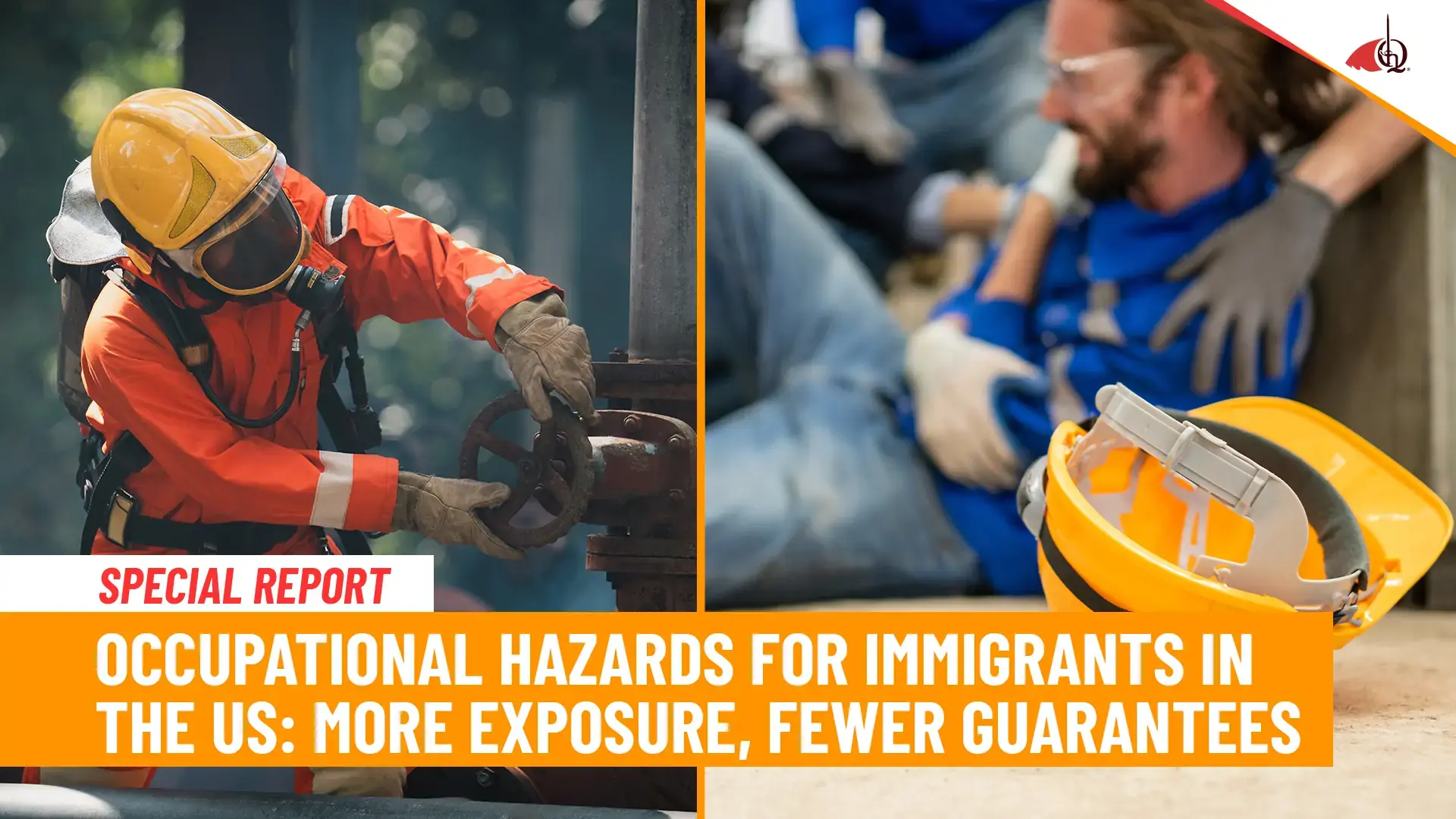 Injuries and deaths: the invisible cost faced by immigrant workers in the U.S.