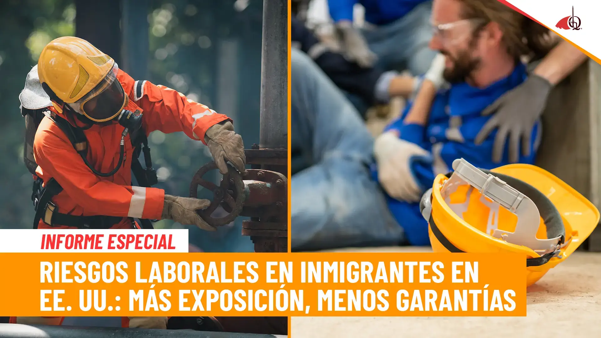 Lesiones y muertes: el costo invisible que enfrentan los trabajadores inmigrantes en EE. UU.