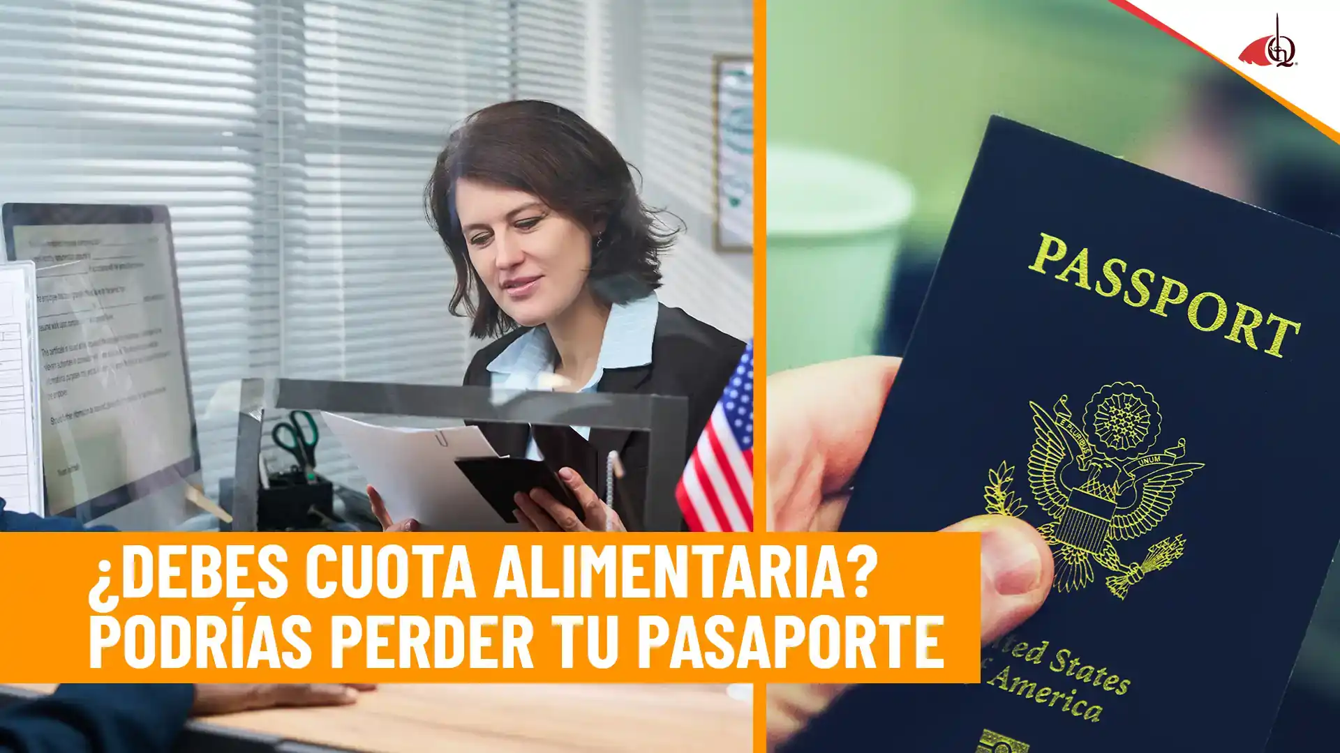 EE. UU. cancelará pasaportes a padres con deudas de cuota alimentaria