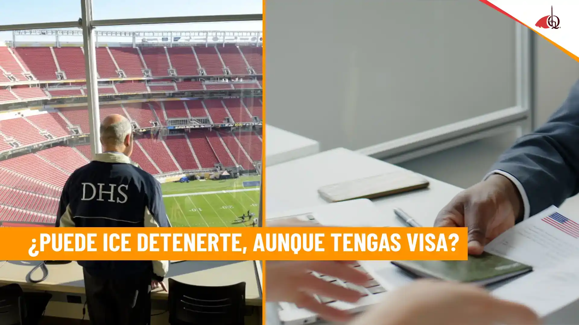 ¿Tienes visa? ICE podría detenerte también en Estados Unidos. Te cuento lo que debes saber