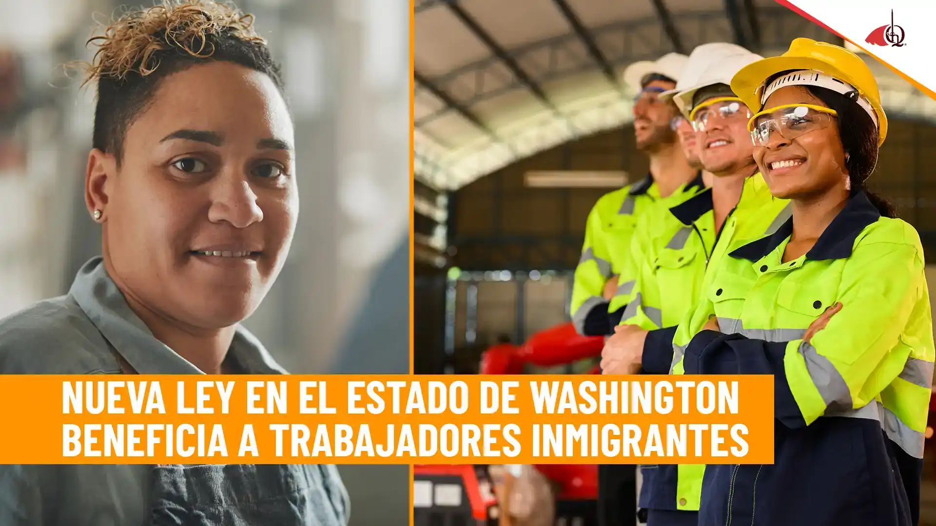 Trabajadores en el estado de Washington beneficiados por nueva ley