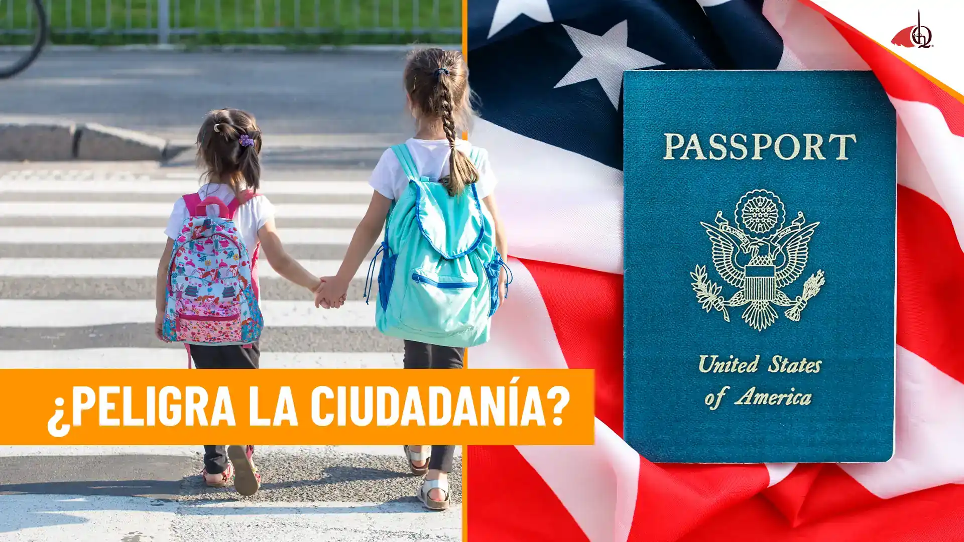Imagen que ilustra la preocupación sobre la ciudadanía y la inmigración, mostrando a dos niñas con mochilas y un pasaporte de EE. UU. en un contexto educativo y familiar.
