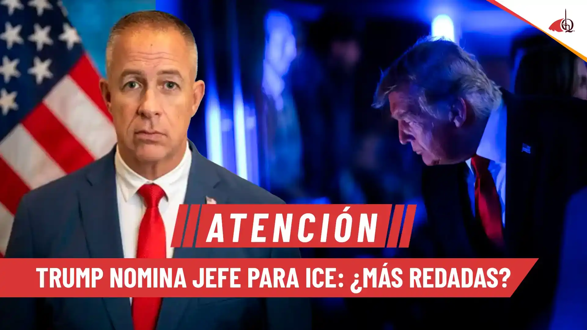 Nombramiento de nuevo jefe para ICE por Trump