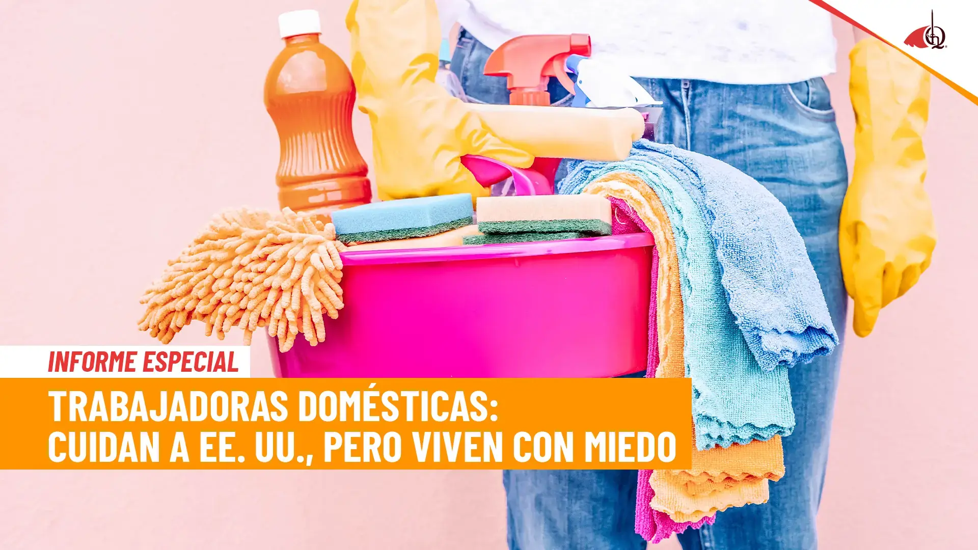 La otra cara del sueño americano: miles de trabajadoras domésticas inmigrantes son víctimas de abusos y explotación en EE. UU.