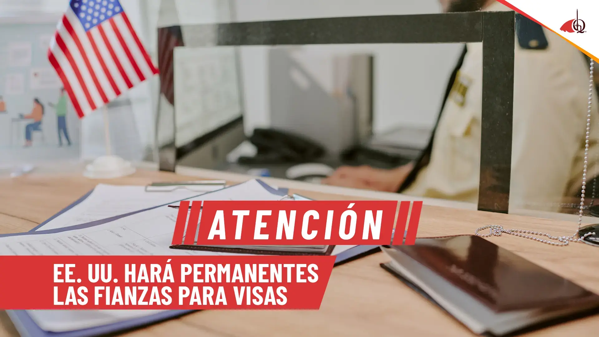 EE. UU. hará permanente la fianza para visas B-1 y B-2