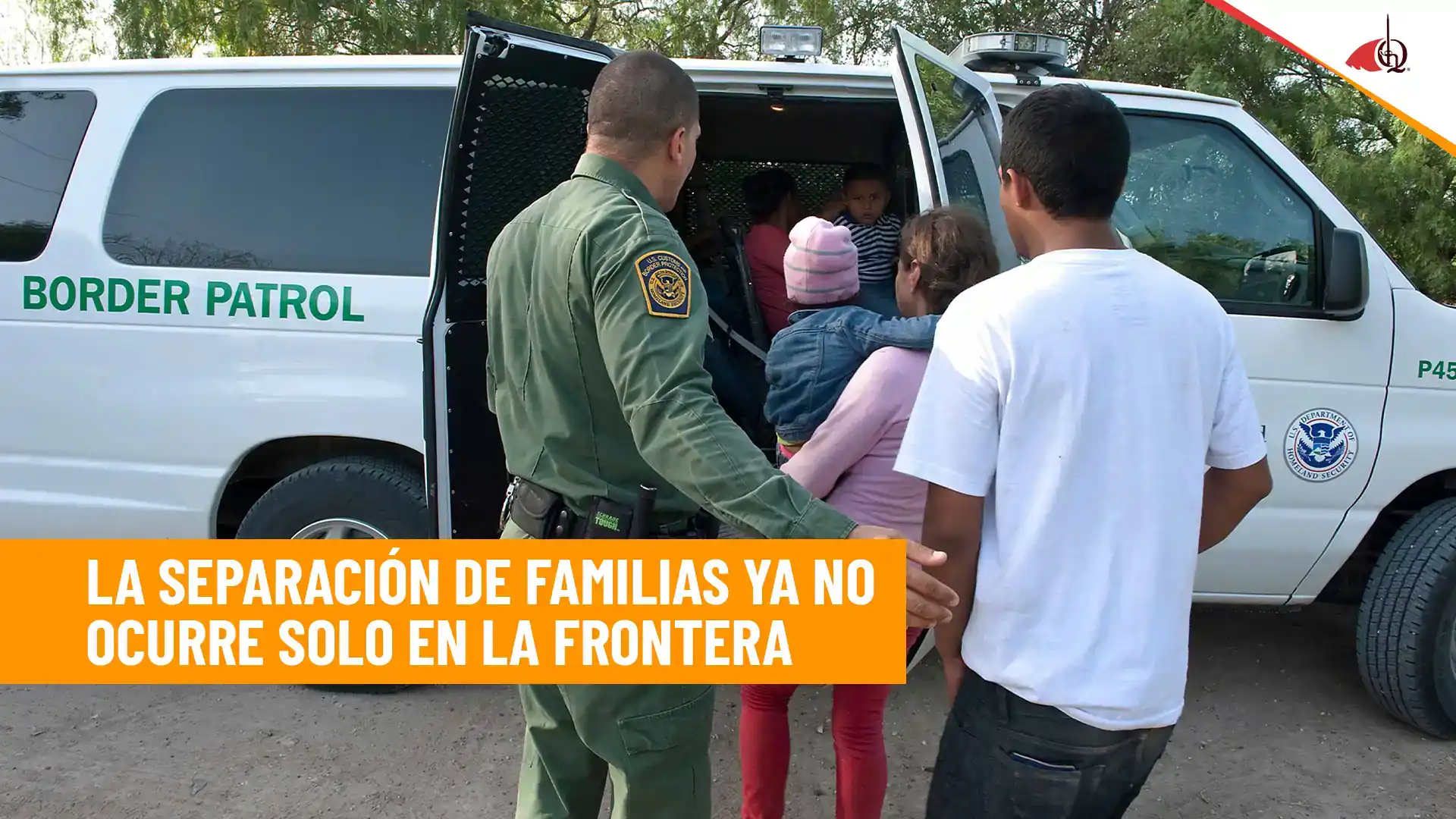 ¿Cómo las nuevas políticas migratorias de Trump están separando familias?