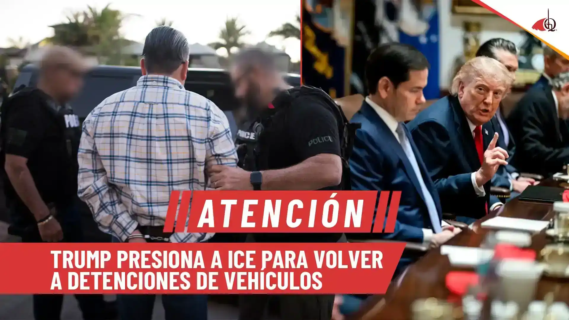 Trump respalda las detenciones de vehículos por ICE