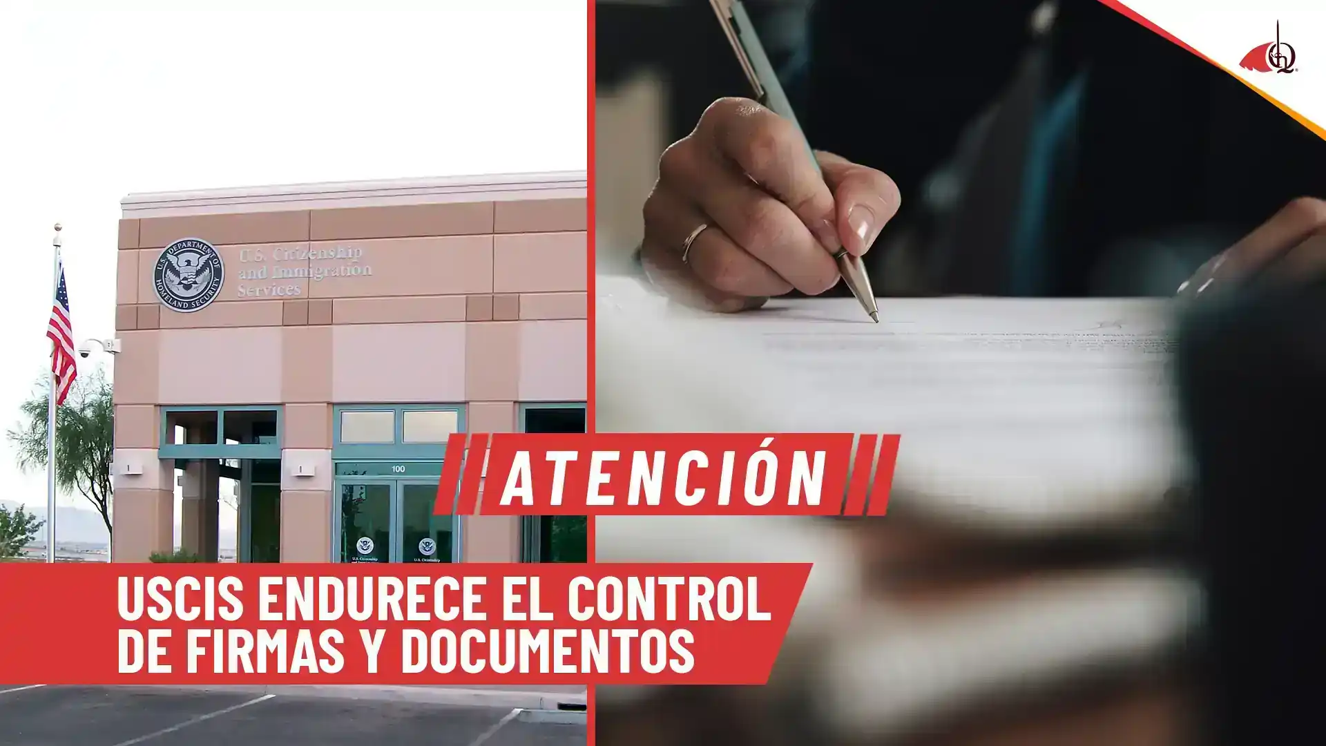 USCIS publicó una nueva norma que permitirá negar trámites migratorios por errores en firmas o documentos