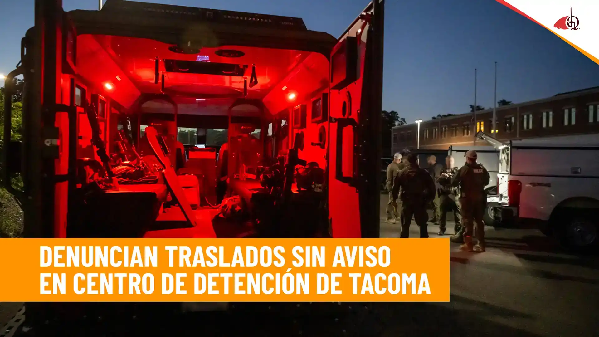 ¿Qué está pasando con el centro de detención de Tacoma? ICE está aumentando los traslados y crecen las preguntas sobre su futuro