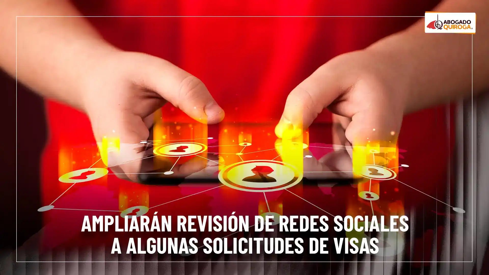 Ampliarán la revisión de redes sociales para solicitantes de visas TN y TD